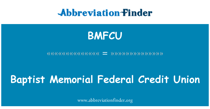 BMFCU: バプテスト記念連邦クレジットユニオン
