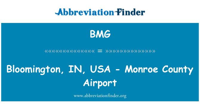 BMG: Bloomington, IN, USA - Monroe County Flughafen