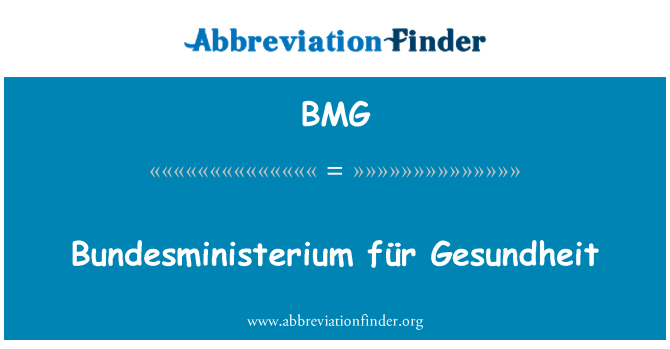 BMG: Bundesministerium 모피 Gesundheit