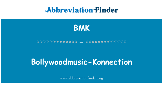 BMK: Bollywoodmusic-Konnection