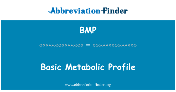 BMP: Osnovni Metabolni profil