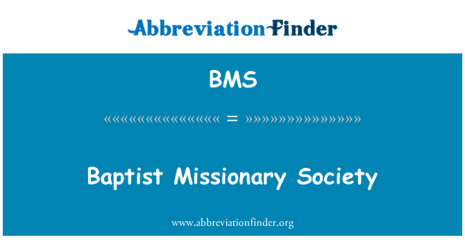 BMS: Societatea misionară Baptist