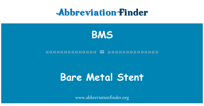 BMS: Gołych metalowych stentów
