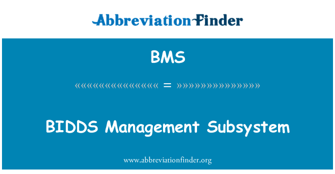 BMS: Subsistem pengurusan BIDDS