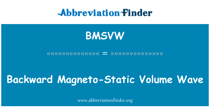 BMSVW: Con le versioni precedenti magnetostatico Volume Wave