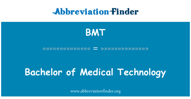 BMT: Bachelor di tecnologia medica