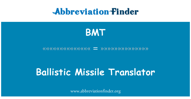 BMT: ขีปนาวุธแปล