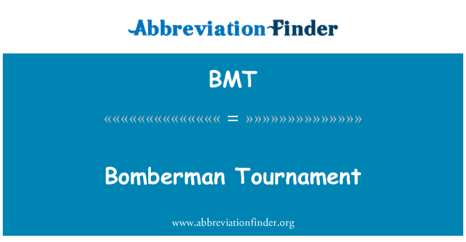 BMT: Bomberman 토너먼트