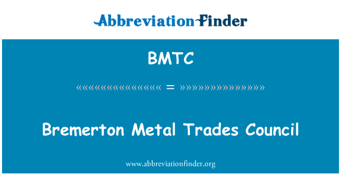 BMTC: Bremerton Metal Trades Council