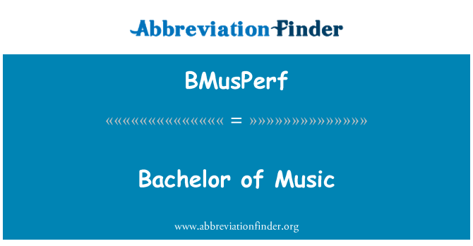 BMusPerf: Bachelor of Music