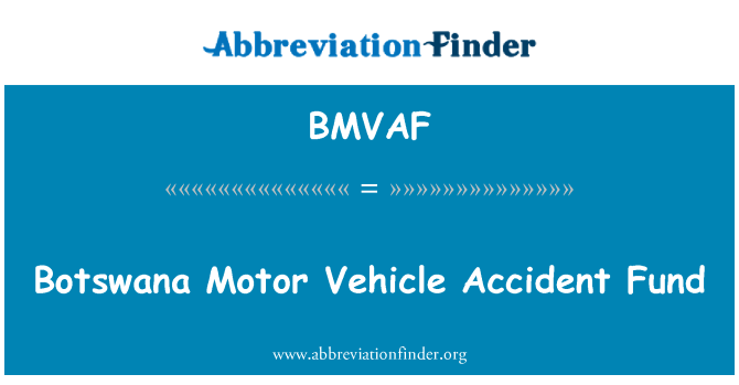 BMVAF: Ботсвана автомобильной аварии фонд