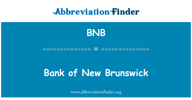 BNB: Bank of New Brunswick