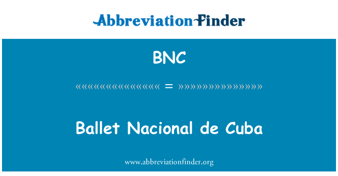 BNC: Baleta Nacional de Cuba