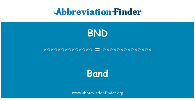 BND: Band