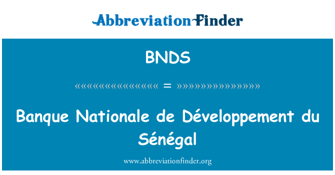 BNDS: Nasyonal la Banque de Développement du Sénégal