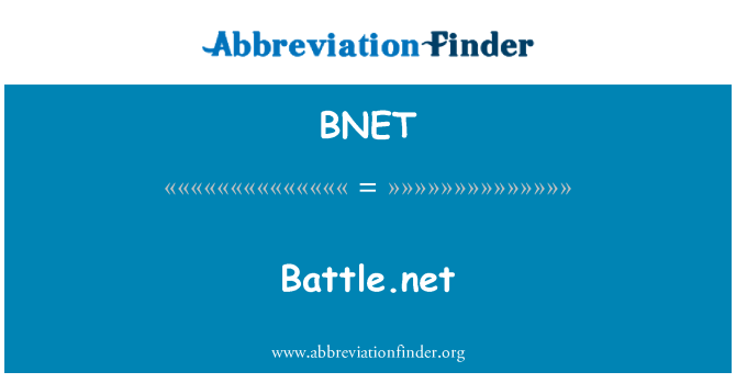BNET: Battle.NET