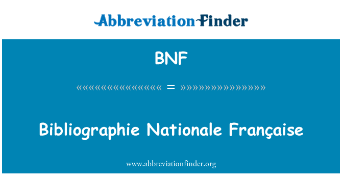 BNF: Bibliographie Nationale Française