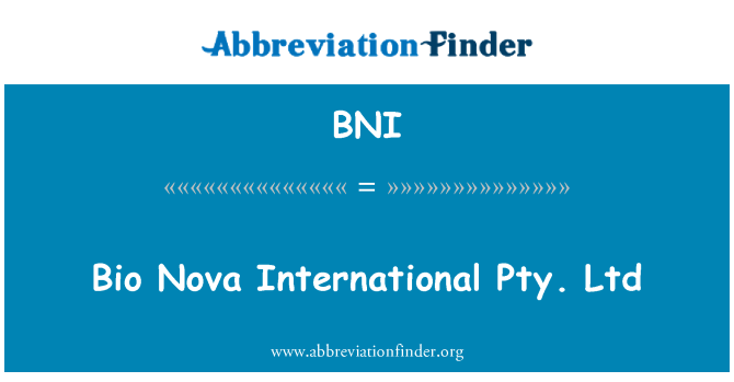 BNI: Bio Nova International PTY Ltd