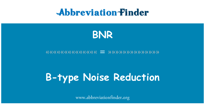 BNR: B-typ brusreducering