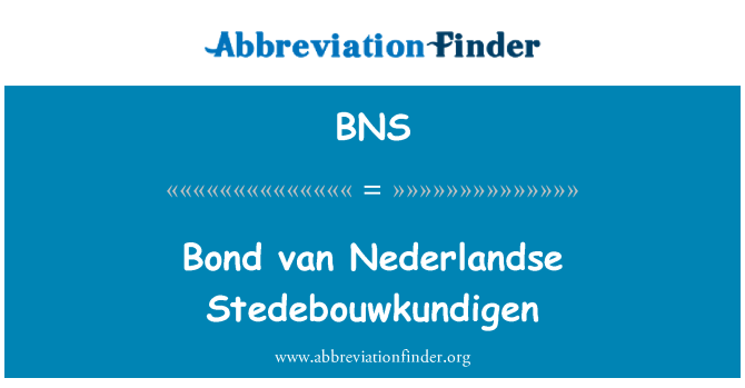 BNS: 본드 반 Nederlandse Stedebouwkundigen