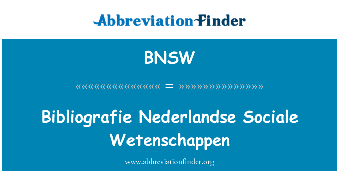 BNSW: بيبليوغرافي Nederlandse Sociale ويتينشابين