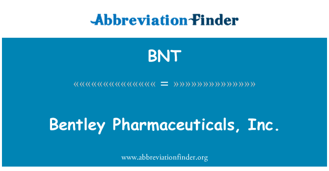 BNT: Bentley edikaman, Inc.