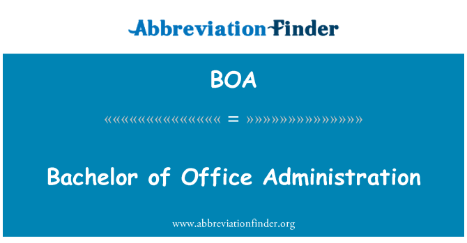 BOA: Bachelor of Office Administration