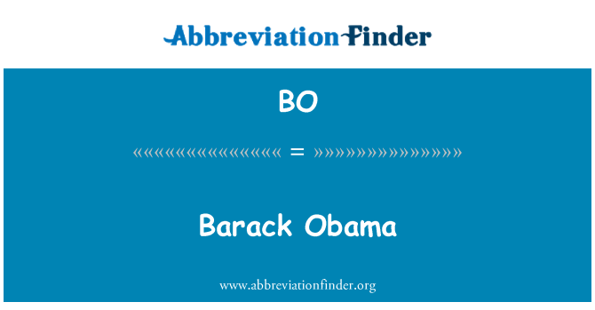 BO: Barack Obama