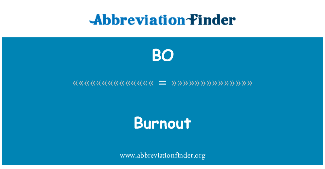 BO: Burnout