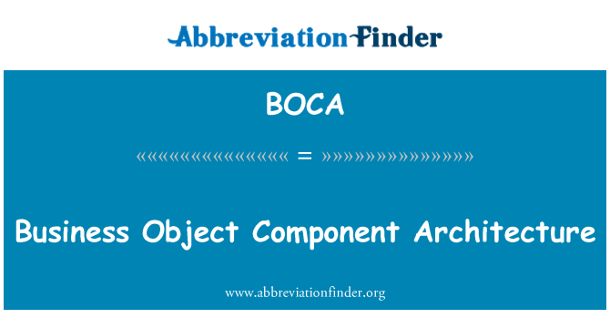 BOCA: Business Object Component Architecture