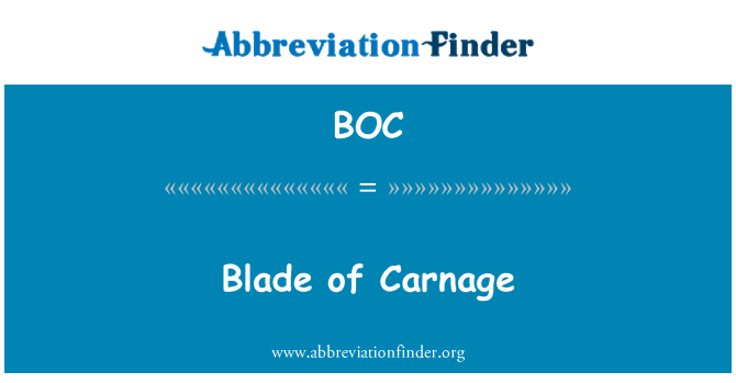 BOC: Lame de Carnage