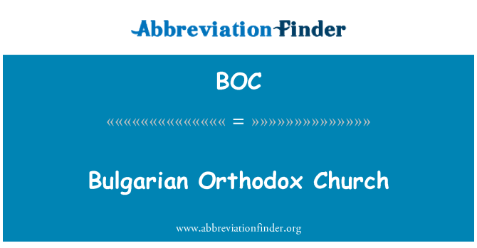 BOC: बल्गेरियाई रूढ़िवादी चर्च
