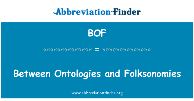 BOF: Entre ontologias e Folksonomies