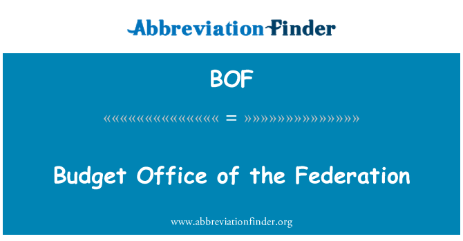 BOF: Budget Office federaation