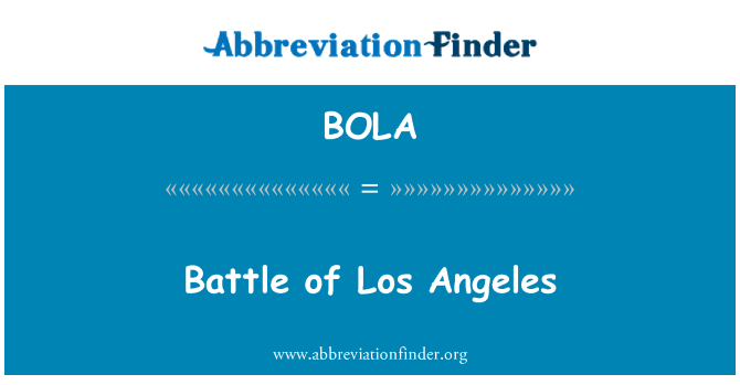 BOLA: Batay nan Los Angeles, Kalifòni