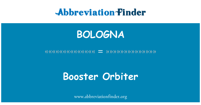 BOLOGNA: Booster-Orbiter