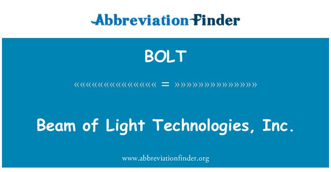 BOLT: Távolsági fény Technologies, Inc.