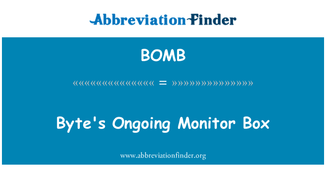 BOMB: Байт на текущите монитор кутия