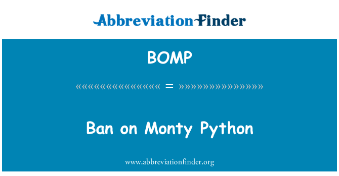 BOMP: Prohibición de Monty Python