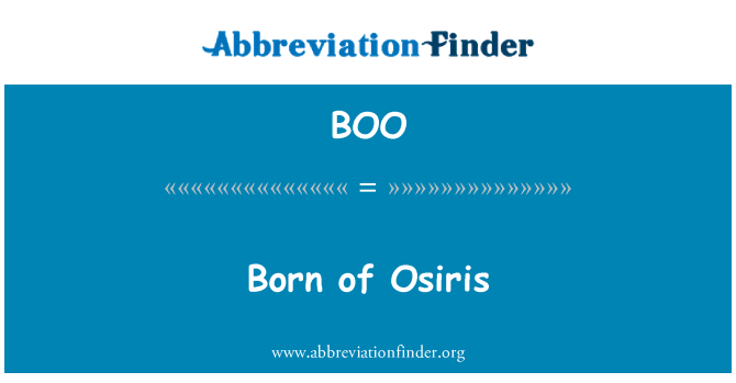 BOO: Nato di Osiride