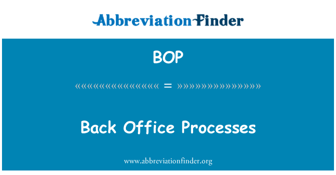 BOP: Back Office διαδικασίες