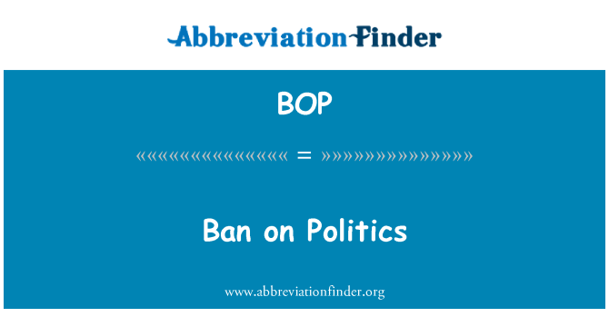 BOP: A politikai tilalom