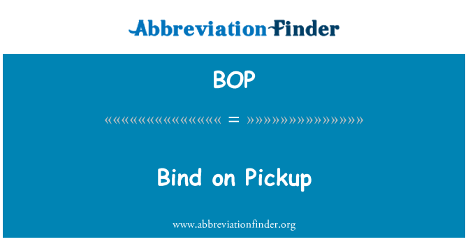 BOP: Bind på Pickup