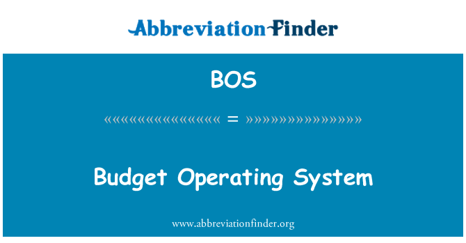 BOS: Budget-Betriebssystem