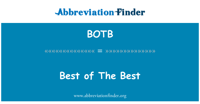 BOTB: Tốt nhất của tốt nhất