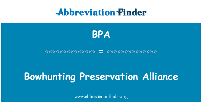 BPA: Bowhunting zachování Aliance
