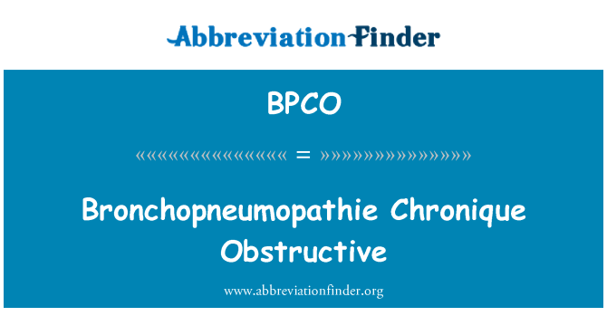 BPCO: Bronchopneumopathie Chronique obstrukční