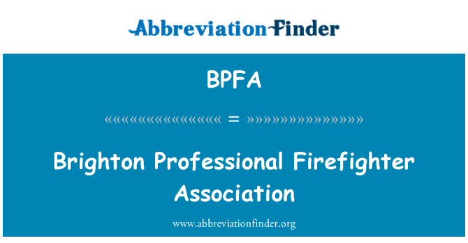 BPFA: 布赖顿职业消防员协会