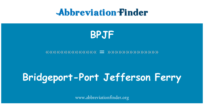 BPJF: Bridgeport-Port Jefferson Ferry
