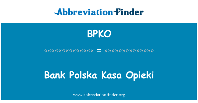 BPKO: בנק Opieki קסא בפולין